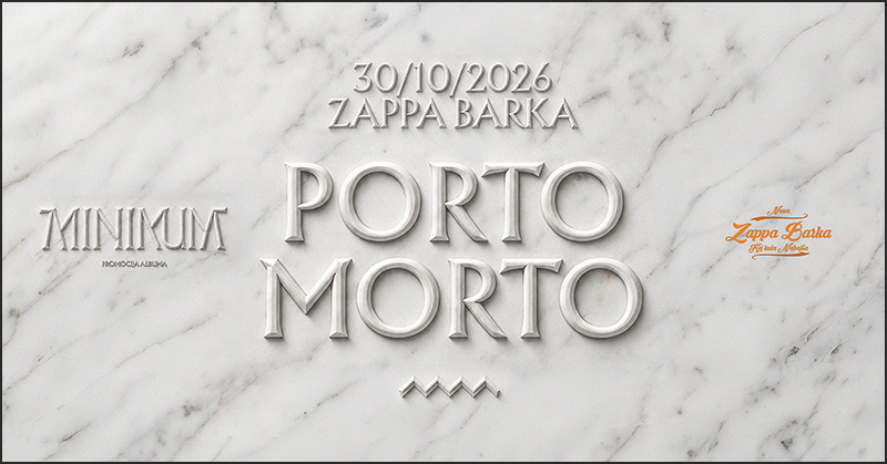 Porto Morto 30. oktobra na Novoj Zappa Barci