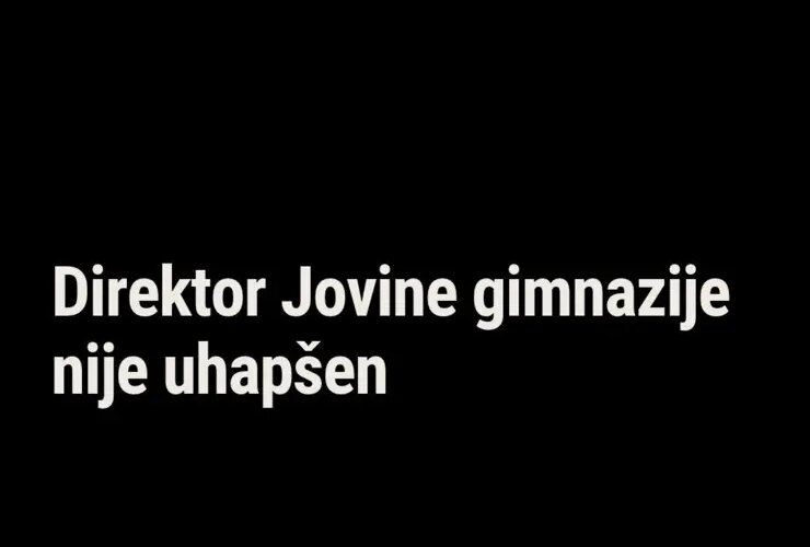 Direktor Jovine gimnazije u Novom Sadu nije uhapšen, javlja Mašina