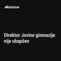 Direktor Jovine gimnazije u Novom Sadu nije uhapšen, javlja Mašina